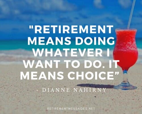 retirement means doing nothing freedom quotes