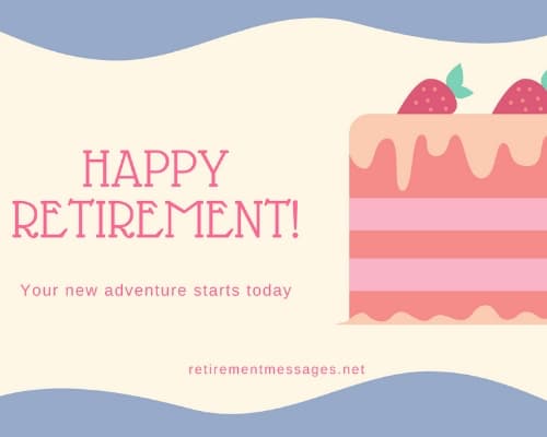 new adventure retirement cake saying