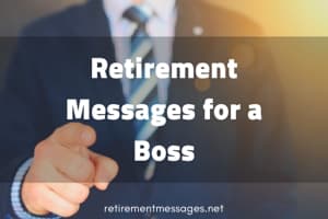 retirement messages for a boss