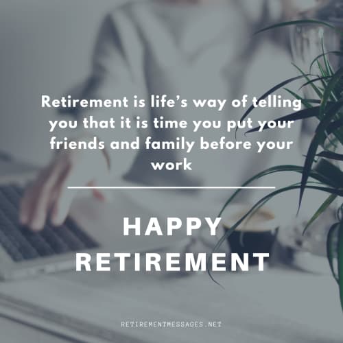 putting family before work retirement message