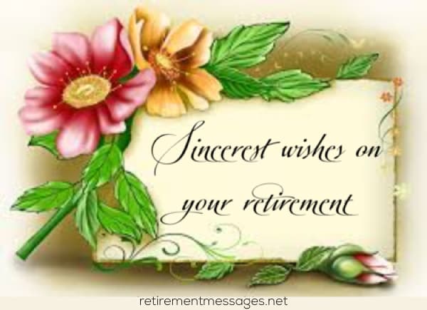 sincerest wishes on your retirement