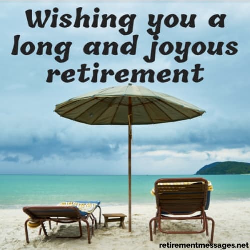 wishing you a long and joyous retirement image