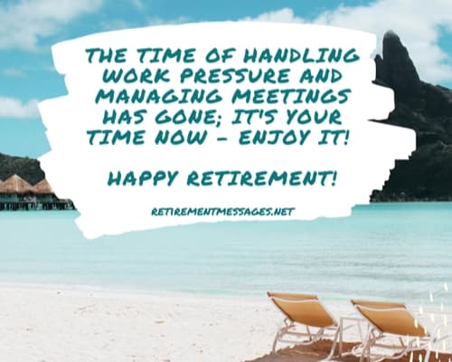 work pressure boss retirement wishes